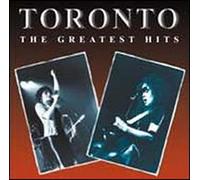 Toronto - Greatest Hits