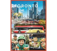 TORONTO GUÍA DE VIAJE 2026: Explora, vive y disfruta de Toronto en 2026.