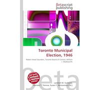 Toronto Municipal Election, 1946: Robert Hood Saunders, Toronto Board of Control, William J. Wadsworth