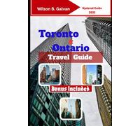 Toronto & Ontario Travel Guide (2025): The 6ix’s Best-Kept Secrets & Ontario’s Wild Escapes