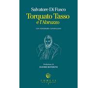 Torquato Tasso e l'Abruzzo