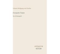 Torquato Tasso: Ein Schauspiel