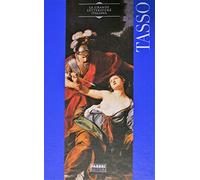 TORQUATO TASSO - LA GRANDE LETTERATURA ITALIANA - GERUSALEMME LIBERATA