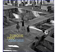 Torque Trio - Osmosis
