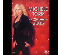 Torr, Michèle - Olympia 2005