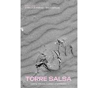 Torre Salsa - Costa cruda, luogo d’approdo: Racconti 02: 2