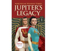 Torres, Wilfredo - Jupiter's Legacy 1: Netflix Edition