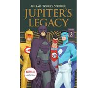Torres, Wilfredo - Jupiter's Legacy 2: Netflix Edition