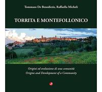 Torrita e Montefollonico. Origini ed evoluzione di una comunità-O
