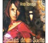 Torroja, Ana - Pasajes De Un Sueno