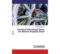 Torsional Vibrational Stress For Marine Propeller Shaft