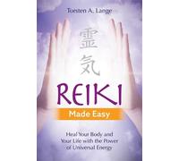 Torsten A. Lange Reiki Made Easy (Tascabile)