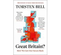 Torsten Bell Great Britain? (Copertina rigida)