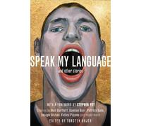 Torsten Højer Speak My Language, and Other Stories (Tascabile)