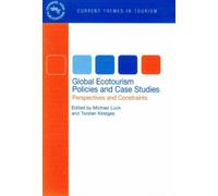 Torsten Kirstges Global Ecotourism Policies and Case Studies (Copertina rigida)