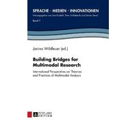 Torsten Siever Building Bridges for Multimodal Research (Copertina rigida)