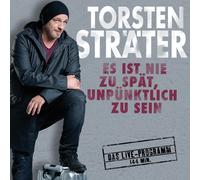 Torsten Sträter Es ist nie zu spät, unpünktlich zu sein (CD)