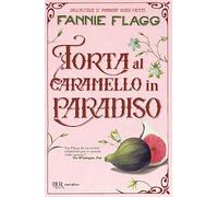 Torta al caramello in Paradiso