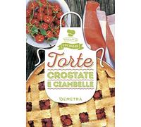 Torte, crostate e ciambelle. Ediz. a colori