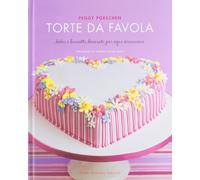 Torte da favola. Dolci e biscotti decorati per ogni occasione (Gli illustrati) di Porschen, Peggy (2012) Tapa dura