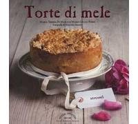 Torte di mele. Ediz. illustrata