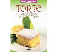 Torte lievitate e rustiche