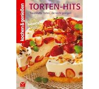 Torten-Hits: Traumhafte Torten, die leicht gelingen: Traumhaf (Copertina rigida)