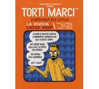 Torti marci Schrödinger box edition. La rivista Cazzo ridi? - Torti Riccardo