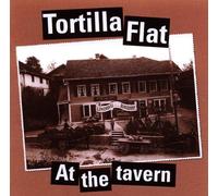 Tortilla Flat - At the Tavern