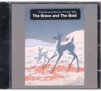 Tortoise & Bonnie Prince Billy - Brave & The Bold