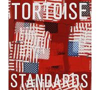 TORTOISE - STANDARDS