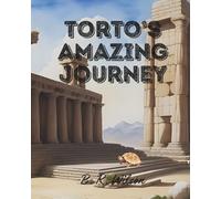 Torto's Amazing Journey