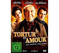 Tortur d'Amour - Auf immer und ledig