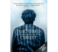 Tortured For Christ