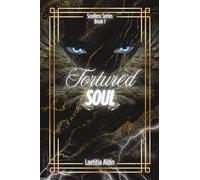 Tortured Soul: A Reverse Harem, Demons x Angels Paranormal Romance: A Reverse Harem to Why Choose, Demons x Angels Paranormal Romance: Book1