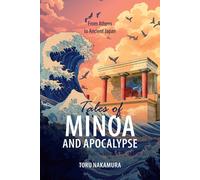 Toru Nakamura Tales of Minoa and Apocalypse (Tascabile)