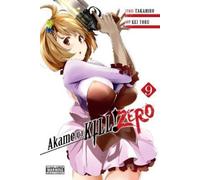 Toru Takahiro Akame ga KILL ZERO, Vol. 9 (Tascabile) AKAME GA KILL ZERO GN