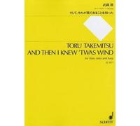 Toru Takemitsu And then I knew ´twas Wind (Tascabile)