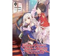 Toru Toba The Genius Prince's Guide to Raising a Nation Out of Debt (Tascabile)