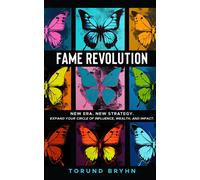 Torund Bryhn Fame Revolution (Tascabile)