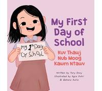 Tory Envy My First Day of School - Kuv Thawj Nub Moog Kawm Nt (Copertina rigida)