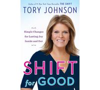 Tory Johnson Shift For Good (Copertina rigida)