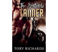 Tory Richards The Sentinels (Tascabile) Sentinels