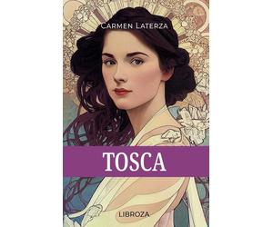 Tosca [Paperback] [Jun 16, 2023] Laterza, Carmen