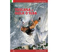 Toscana e isola d'Elba. Falesie e vie moderne