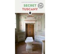 Toscana insolita e segreta. Ediz. inglese [Lingua Inglese]
