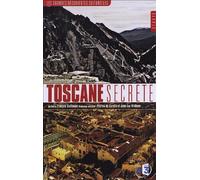 Toscane secrete