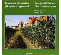 Toscani un po' speciali: gli spaventapasseri. Catalogo