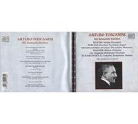 Toscanini,Arturo - His Romantic Rarities