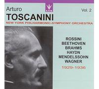 Arturo Toscanini – Toscanini Arturo Vol.2